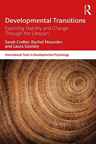 Developmental Transitions: Exploring stability and change through the ...