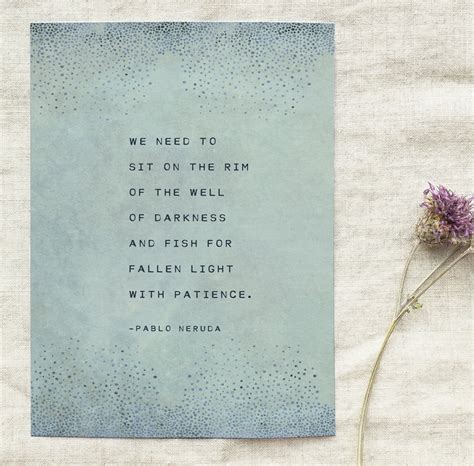 Pablo Neruda Phrases