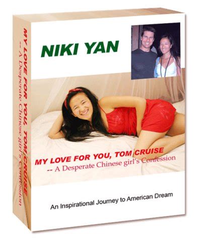 “My Love For You, Tom Cruise - A Desperate Chinese Girl's Confession ...