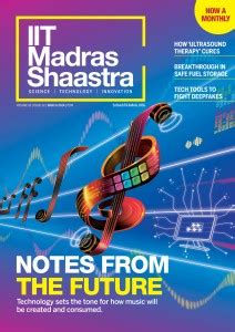 Shaastra Magazine - March 2024 - Notes From The Future Magazines Price ...