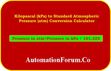 Kilopascal (kPa) to Standard Atmospheric Pressure (atm) Conversion ...