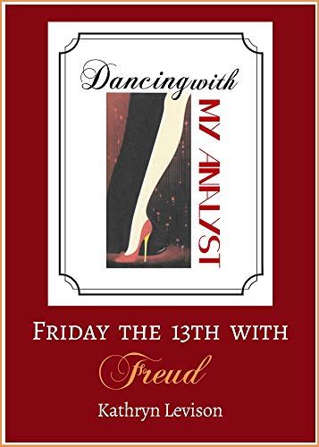 Friday the 13th with Freud: Spoofing Sigmund on Triskaidekaphobia Day ...