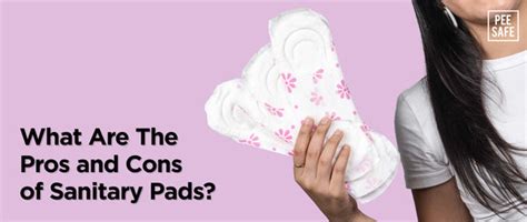 What Are The Pros and Cons of Sanitary Pads?
