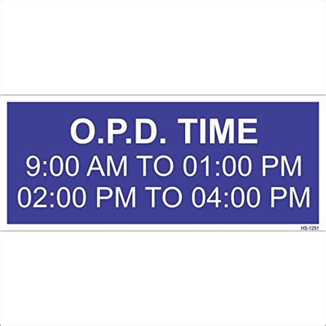 Signageshop Opd Time Sign : Amazon.in: Industrial & Scientific