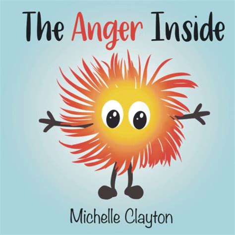 Buy The Anger Inside: A children's book about anger management ...