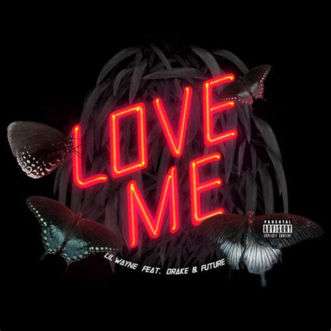 Lil Wayne - Love Me ft. Drake, Future | Stream [New Song] | DJBooth