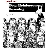 Buy Grokking Deep Reinforcement Learning Book Online at Low Prices in ...