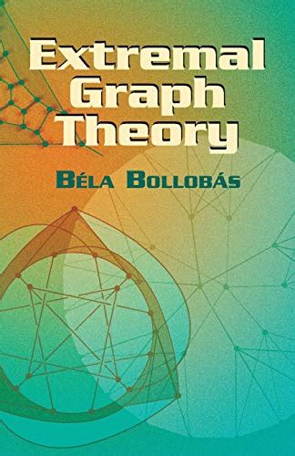 Buy Extremal Graph Theory (Dover Books on Mathematics) Book Online at ...