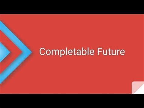 Image result for Completabe Future Java 8 Part 3