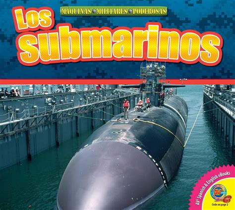 Los Submarinos / Submarines (Av2 Let's Read! Mighty Military Machines ...