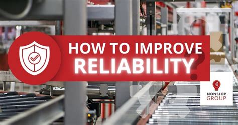 Image result for Improving Reliability