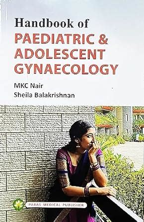 Handbook of Paediatric and Adolescent Gynaecology : Amazon.in: Books