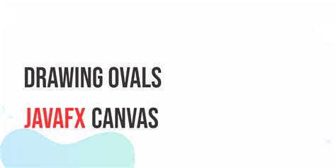 Canvas Drawing JavaFX 的图像结果