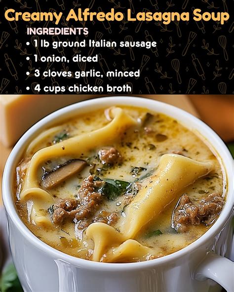 Creamy Alfredo Lasagna Soup