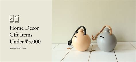 15 Home Decor Gift Items Under ₹5,000 – Nappa Dori
