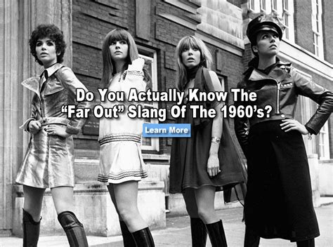Do You Actually Know Far Out Slang Of The 1960's? | Hip problems, Slang ...