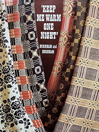 Buy Keep Me Warm One Night: Early Handweaving in Eastern Canada Book ...