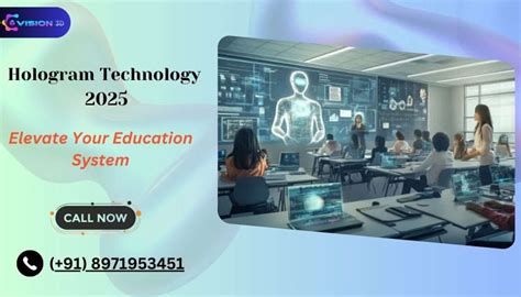 Upgrade Your Education System with Hologram Technology in 2025
