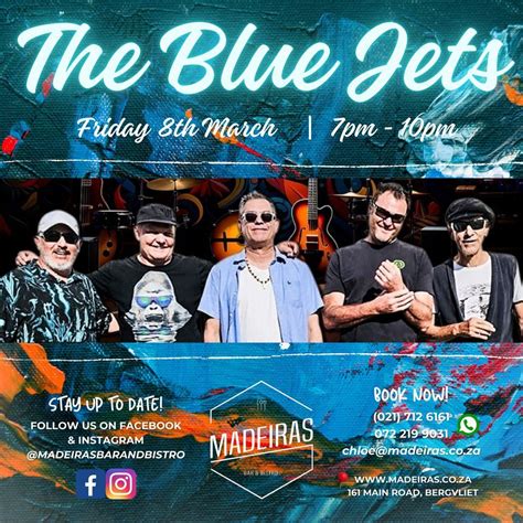 THE BLUE JETS LIVE @ Madeiras Bar & Bistro , 161 Main road, Bergvliet ...