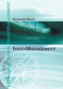 Erfolgsleitfaden Ideenmanagement: Buy Erfolgsleitfaden Ideenmanagement ...