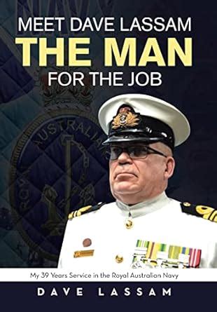 Buy Meet Dave Lassam, the Man for the Job: My 39 Years Service in the ...
