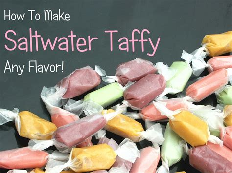 How to make laffy taffy 15 steps with pictures – Artofit