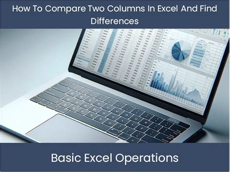 Image result for Compare Two Columns in Excel Find Differences