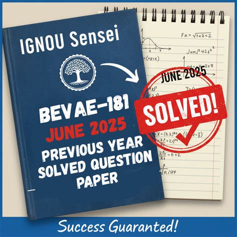 BEVAE-181 June 2025 Previous Year Solved Question Paper – IGNOU Sensei