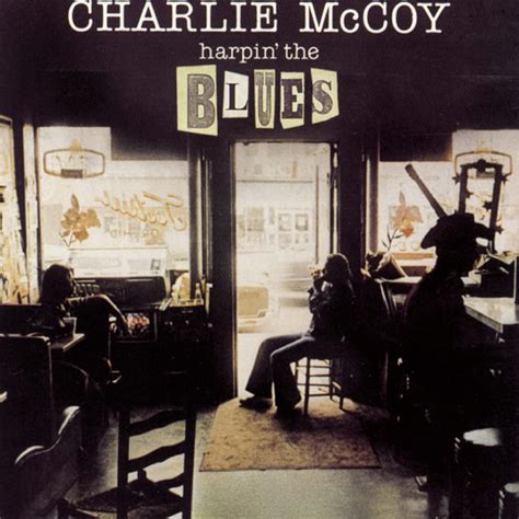 Harpin the Blues: Charlie McCoy, W.C. Handy, Wayne Raney, Rabon Delmore ...
