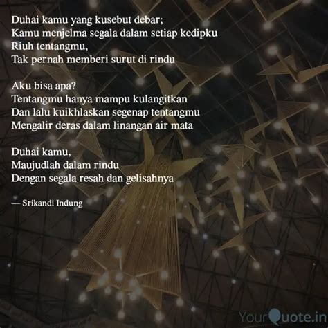 Duhai kamu yang kusebut d... | Quotes & Writings by Srikandi Indung ...