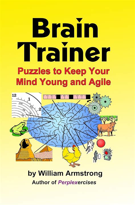 Buy Brain Trainer, Puzzles to Keep Your Mind Young and Agile Book ...