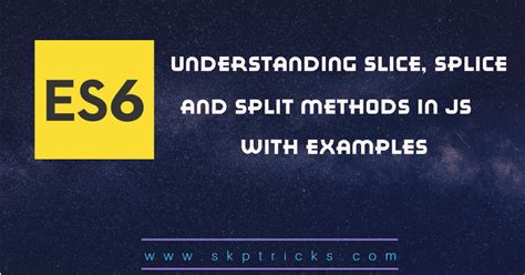 Image result for Slice and Splice JavaScript