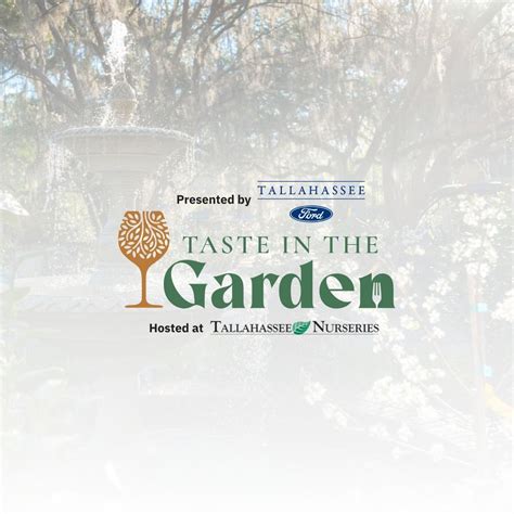 2025 Taste In The Garden , Tallahassee Nurseries, 23 October 2025 ...