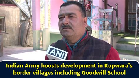 Indian Army boosts development in Kupwara’s border villages including Goodwill School