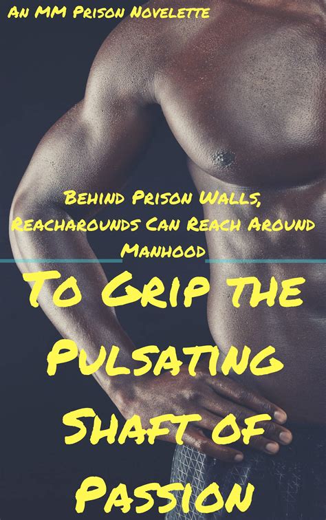 Buy Behind Prison Walls, Reacharounds Can Reach Around Manhood to Grip ...