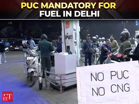 'No PUC, No Fuel': Delhi govt tightens emission norms, mandates ...
