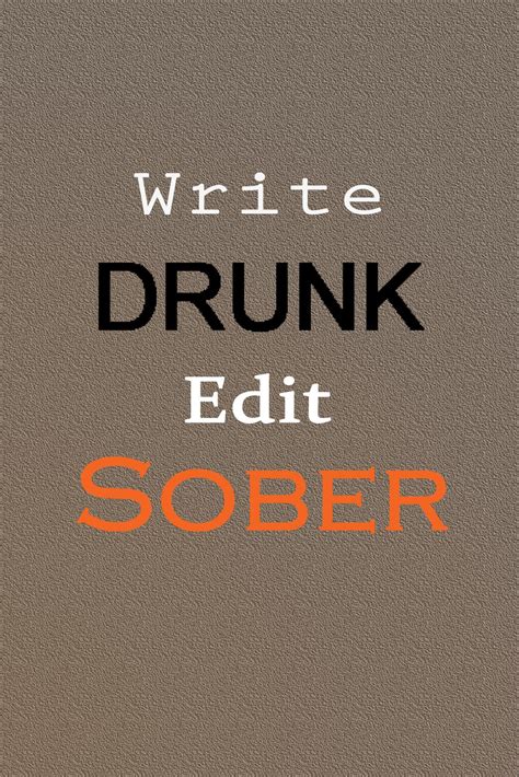 little maple leaf: Write Drunk, Edit Sober