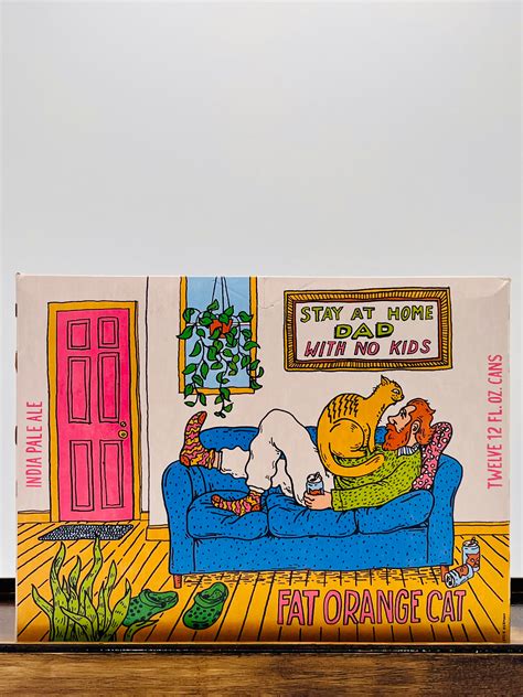 Fat Orange Cat Brewing 'Stay at Home Dad with No Kids' NEIPA