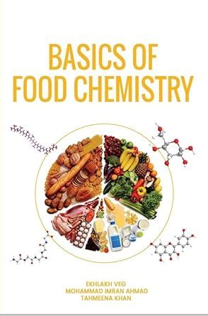 Buy BASICS OF FOOD CHEMISTRY Book Online at Low Prices in India ...