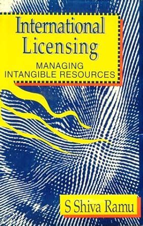Buy International Licensing: Managing Intangible Resources Book Online ...