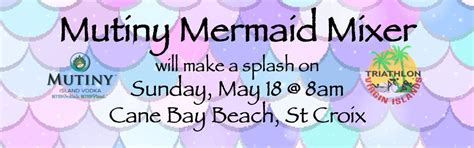 Mutiny Mermaid Mixer, Cane Bay Beach, St. Croix, V.I., Christiansted ...