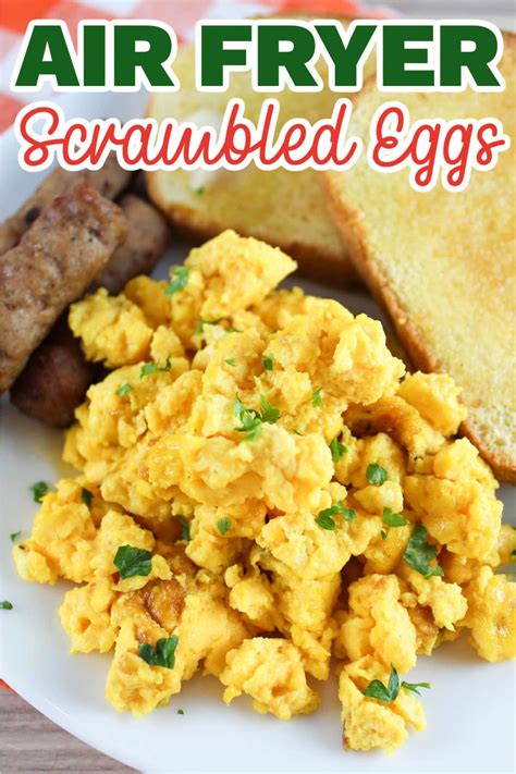 Air Fryer Scrambled Eggs - The Food Hussy