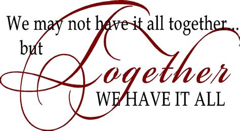 Together We Are One Quotes. QuotesGram