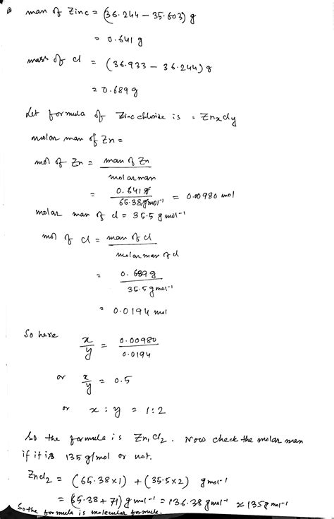 [Solved] How would I find the molecular formula of ZnCl2 with 135g/mol ...