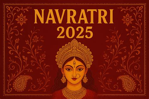 Navratri 2025: Shardiya Navratri Dates, Colors, Puja Rituals ...