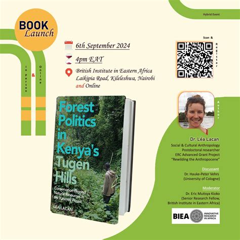 Forest Politics in Kenyas Tugen Hills Book Launch, British Institute in ...