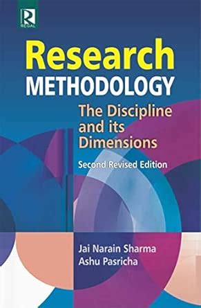 Buy Research Methodology: The Discipline and its Dimensions (2nd ...