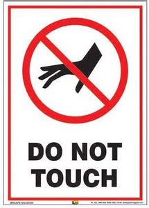 Mr. SAFE Do Not Touch In Superior Quality Flex (18 Inch X 24 Inch ...