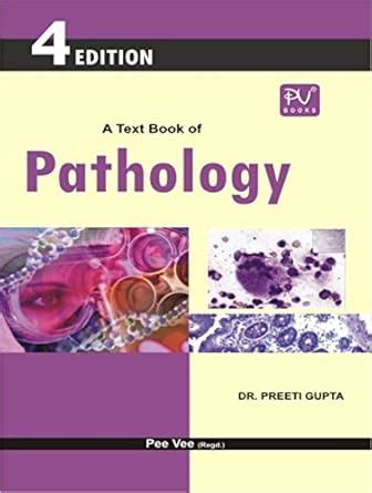 Buy PV A TEXTBOOK OF PATHOLOGY FOR B.SC (N) 2ND YEAR STUDENTS Book ...