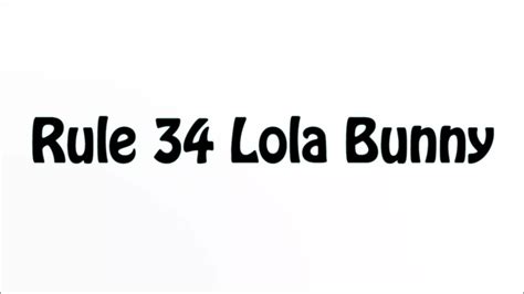 Learn How To Pronounce Rule 34 Lola Bunny - YouTube